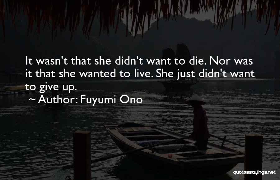 Fuyumi Ono Quotes 1207603