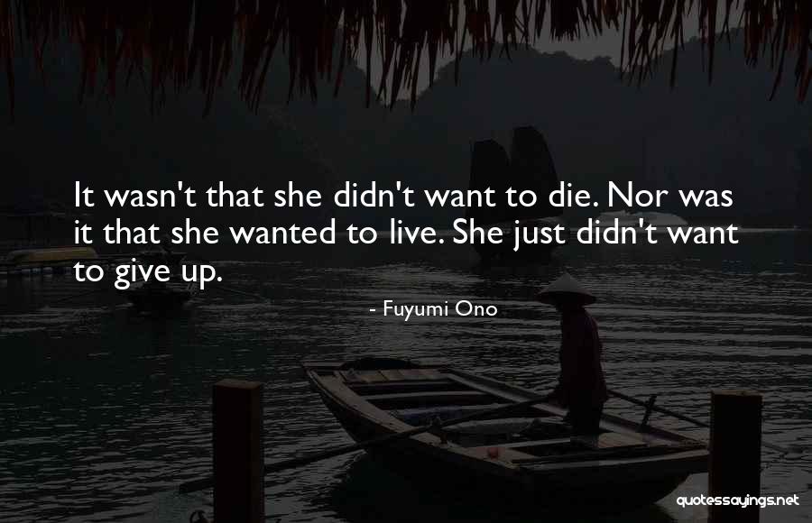 Fuyumi Ono Quotes 1207603 Fuyumi Ono Quotes 1207603