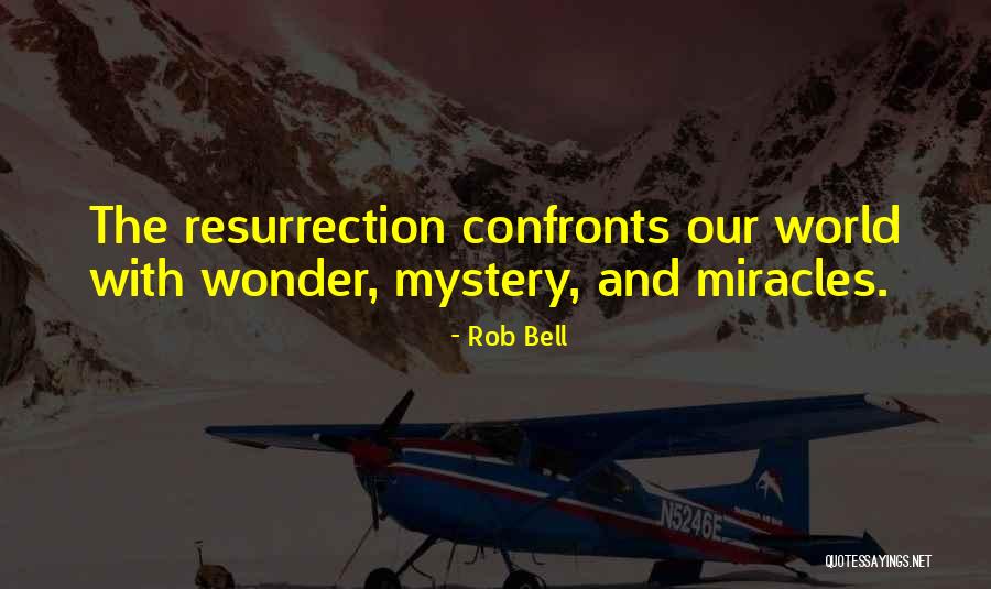 Fuzzballs Crafts Quotes By Rob Bell Fuzzballs Crafts Quotes By Rob Bell