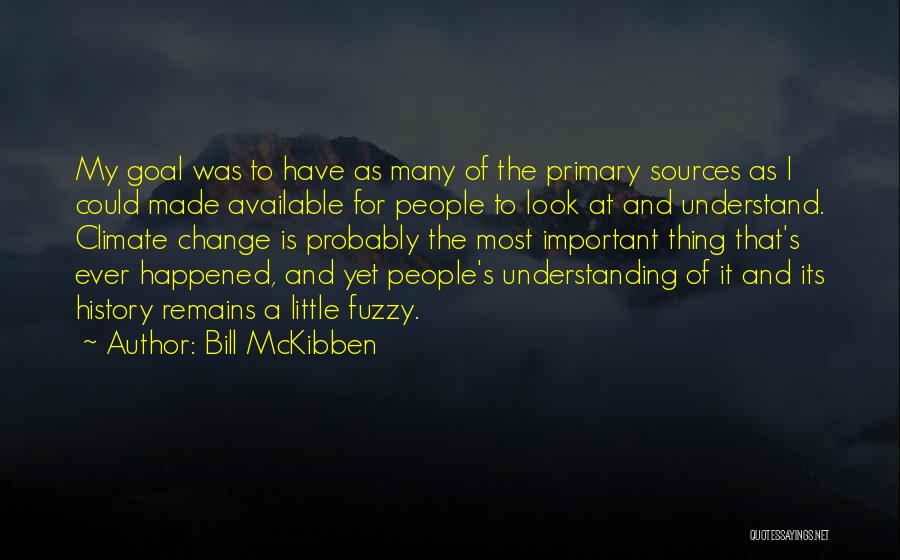 Fuzzy Quotes By Bill McKibben