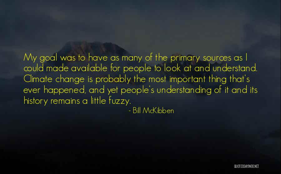 Fuzzy Quotes By Bill McKibben