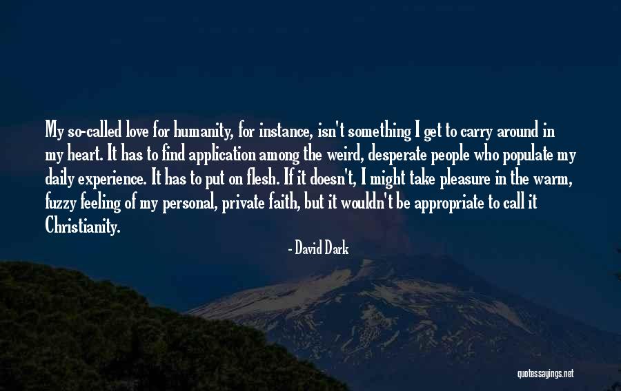 Fuzzy Quotes By David Dark