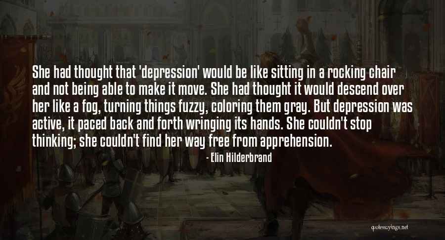 Fuzzy Quotes By Elin Hilderbrand Fuzzy Quotes By Elin Hilderbrand