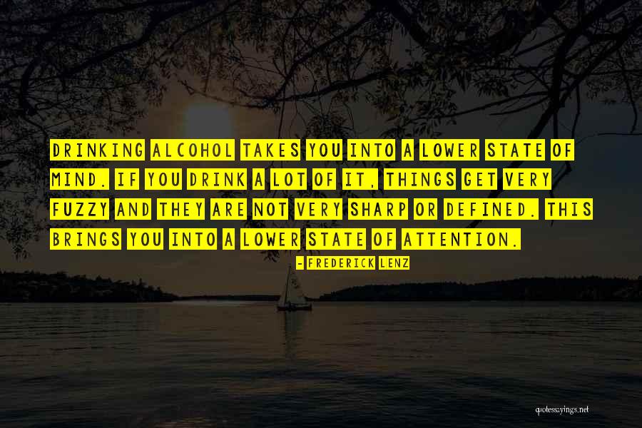 Fuzzy Quotes By Frederick Lenz Fuzzy Quotes By Frederick Lenz
