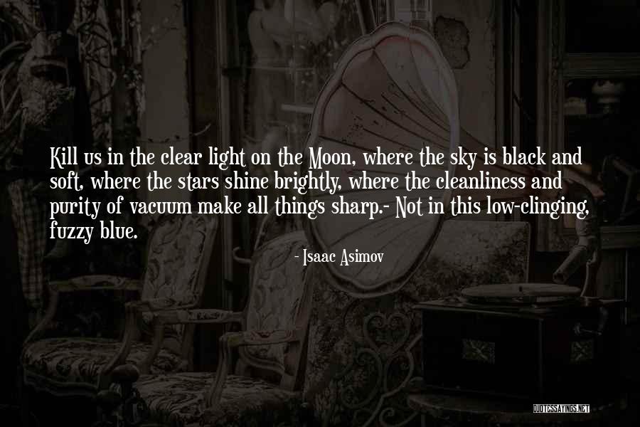 Fuzzy Quotes By Isaac Asimov Fuzzy Quotes By Isaac Asimov