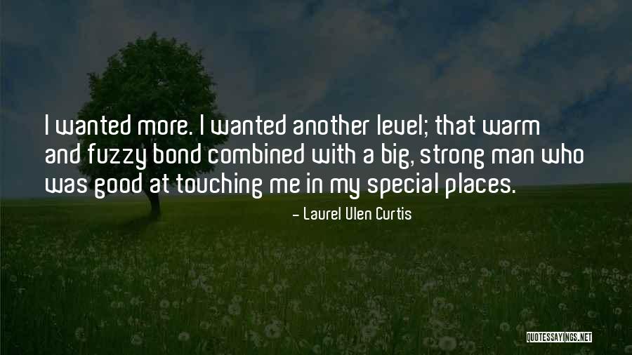 Fuzzy Quotes By Laurel Ulen Curtis Fuzzy Quotes By Laurel Ulen Curtis