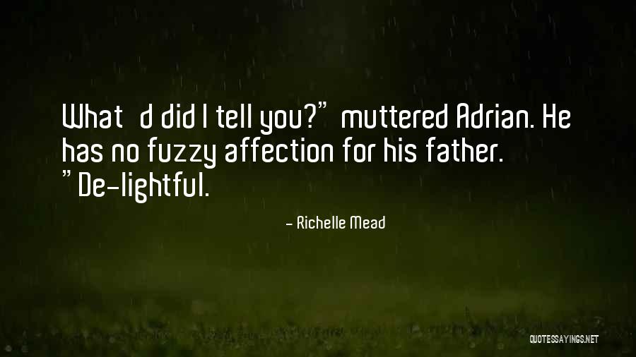 Fuzzy Quotes By Richelle Mead Fuzzy Quotes By Richelle Mead