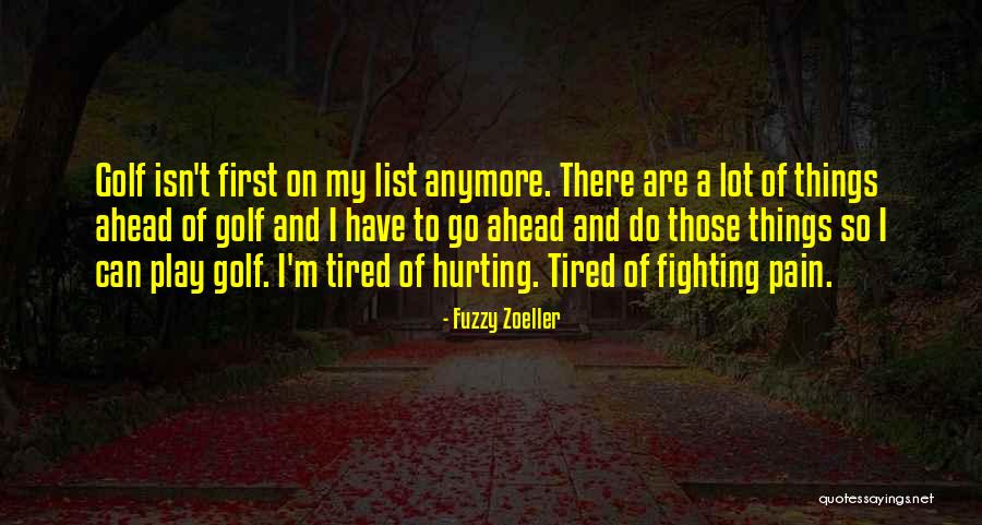 Fuzzy Zoeller Quotes 1445452 Fuzzy Zoeller Quotes 1445452