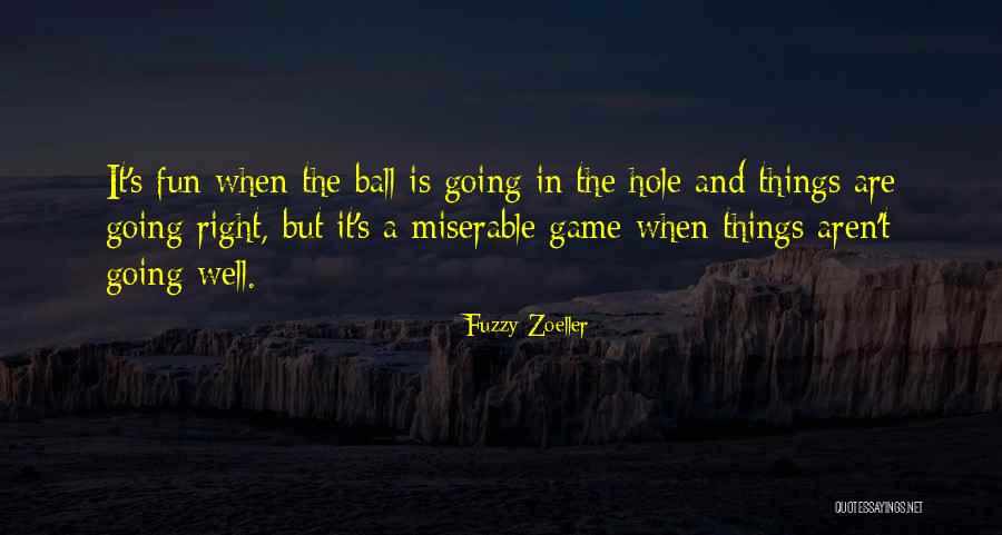 Fuzzy Zoeller Quotes 1660850 Fuzzy Zoeller Quotes 1660850