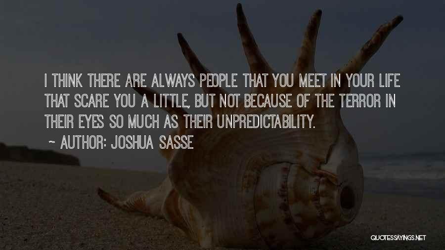 Fwazzy Quotes By Joshua Sasse