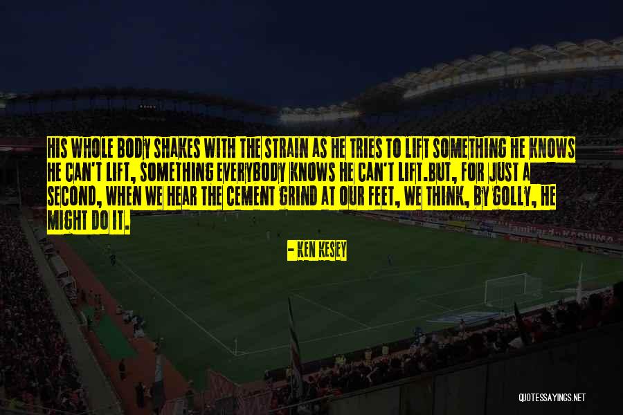 Fxall Quotes By Ken Kesey Fxall Quotes By Ken Kesey
