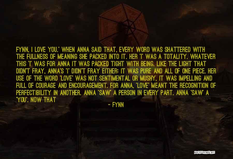 Fynn Quotes 2071277 Fynn Quotes 2071277