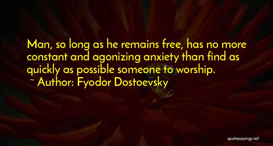 Fyodor Dostoevsky Quotes 1410055