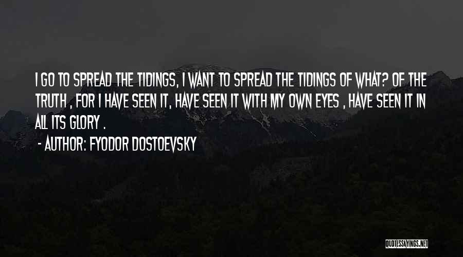 Fyodor Dostoevsky Quotes 1414396