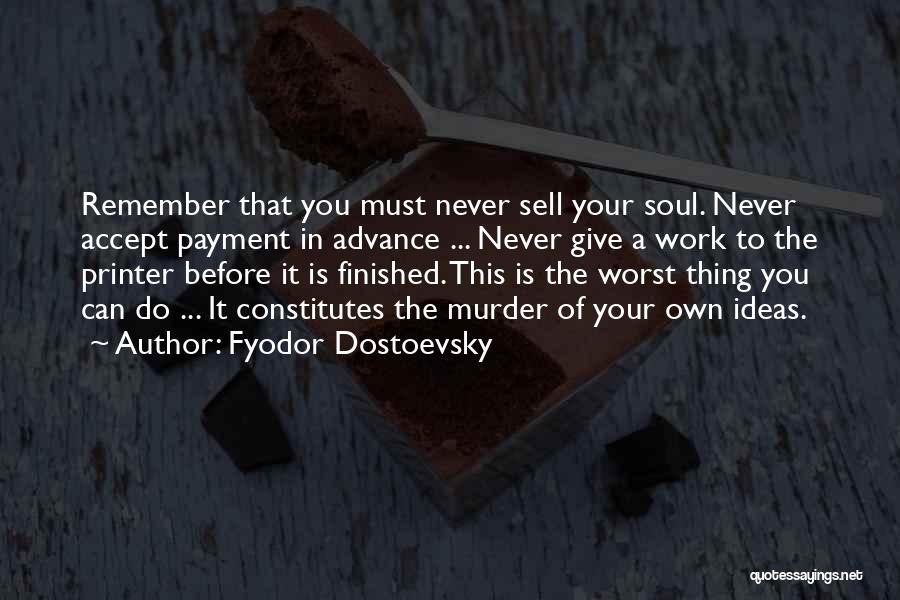 Fyodor Dostoevsky Quotes 1544338