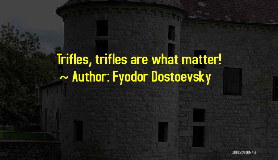 Fyodor Dostoevsky Quotes 1854521