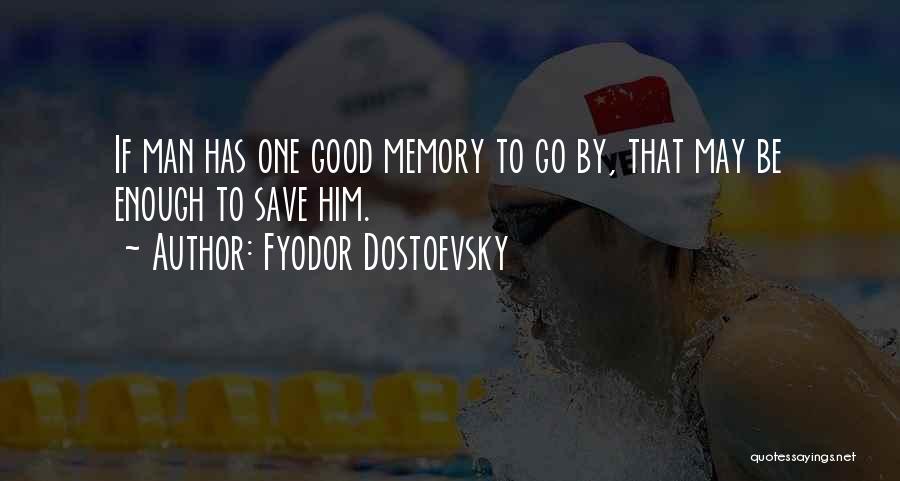 Fyodor Dostoevsky Quotes 347404