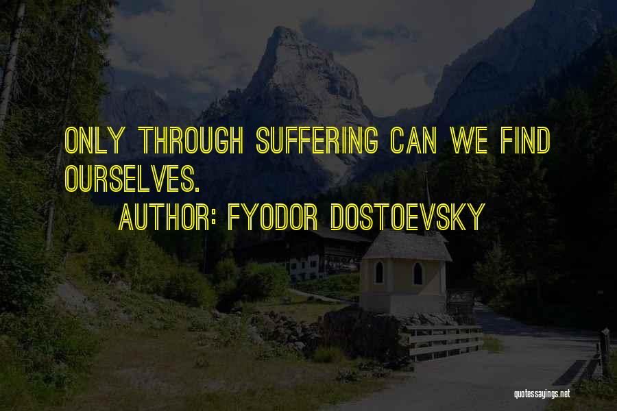 Fyodor Dostoevsky Quotes 461013