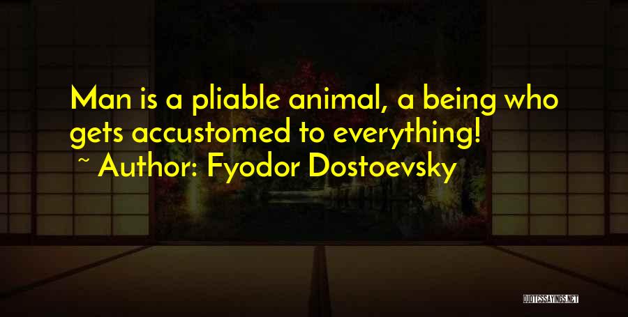 Fyodor Dostoevsky Quotes 890435