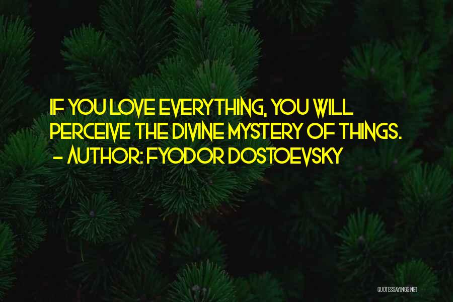 Fyodor Dostoevsky Quotes 996121