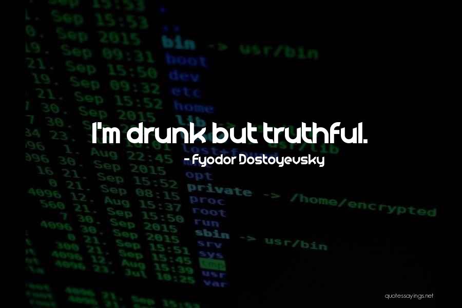 Fyodor Dostoyevsky Quotes 1088395