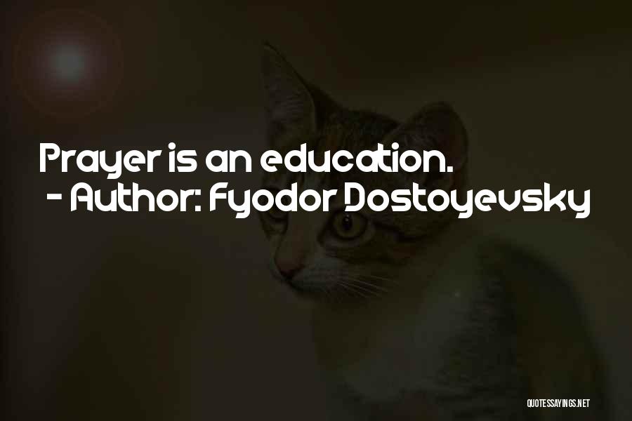 Fyodor Dostoyevsky Quotes 1198727