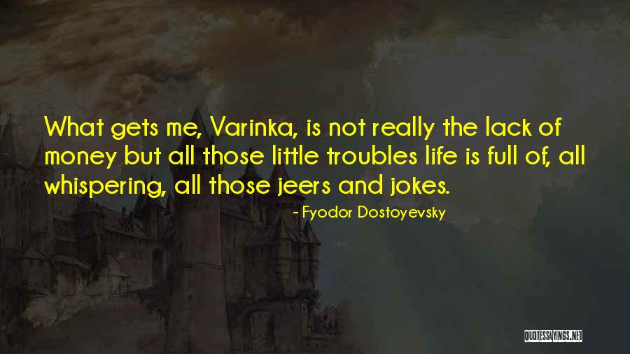 Fyodor Dostoyevsky Quotes 1347338