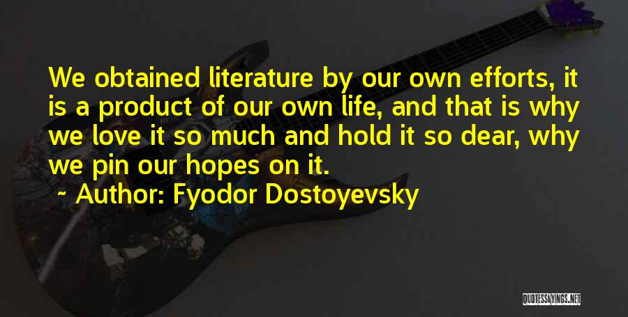 Fyodor Dostoyevsky Quotes 1732608
