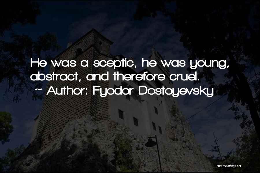 Fyodor Dostoyevsky Quotes 2116517