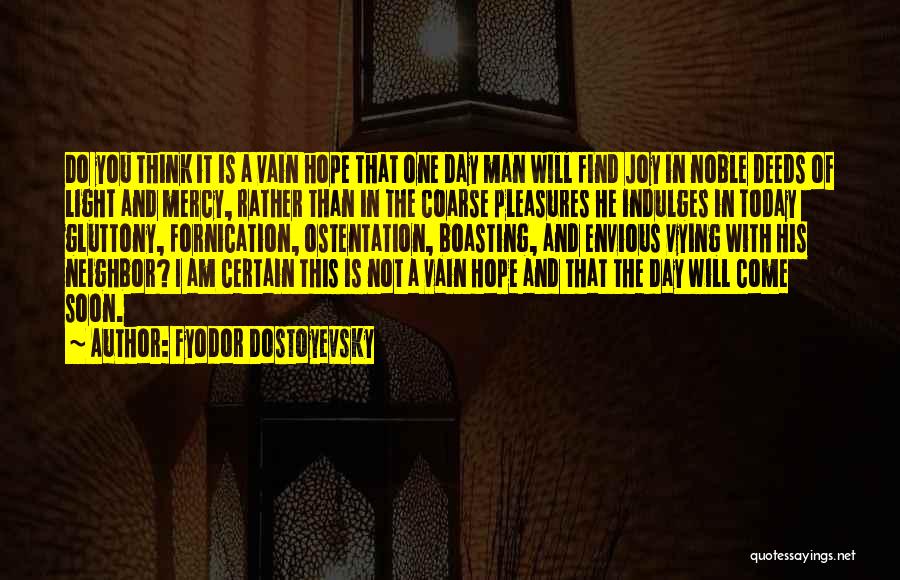 Fyodor Dostoyevsky Quotes 349522