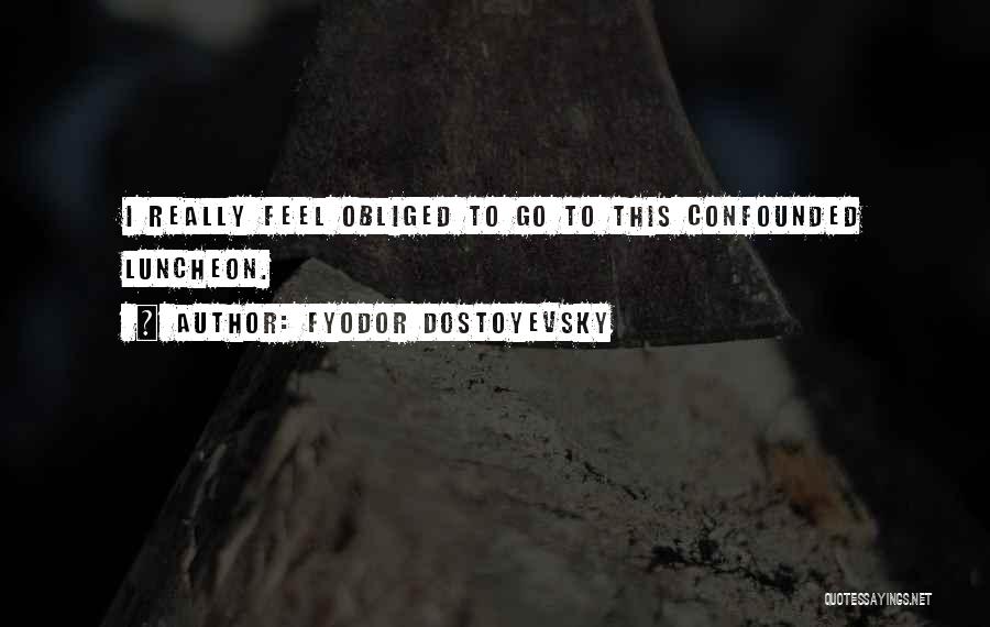 Fyodor Dostoyevsky Quotes 884787