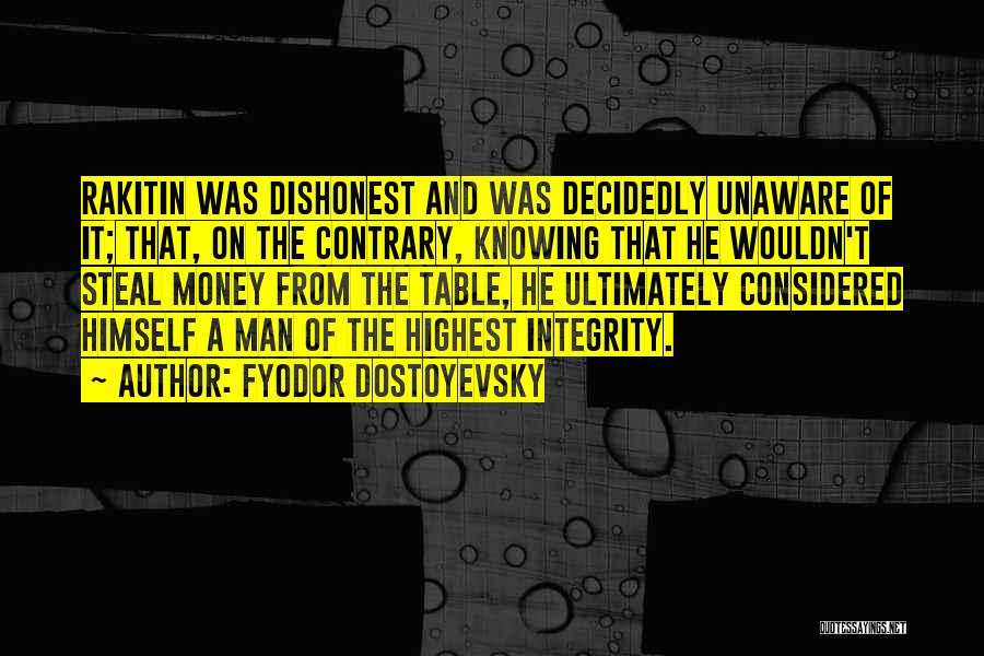 Fyodor Quotes By Fyodor Dostoyevsky