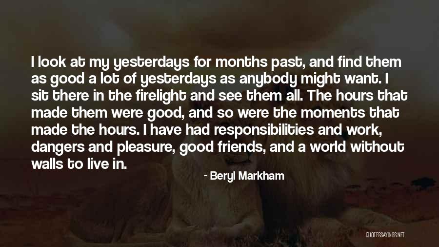 Fyodorov Shpagin Quotes By Beryl Markham Fyodorov Shpagin Quotes By Beryl Markham