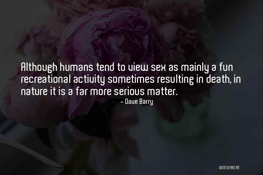 Fyodorovichs Quotes By Dave Barry Fyodorovichs Quotes By Dave Barry