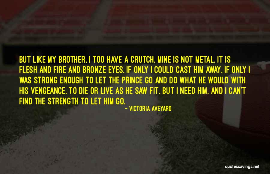 Fyrdung Quotes By Victoria Aveyard Fyrdung Quotes By Victoria Aveyard