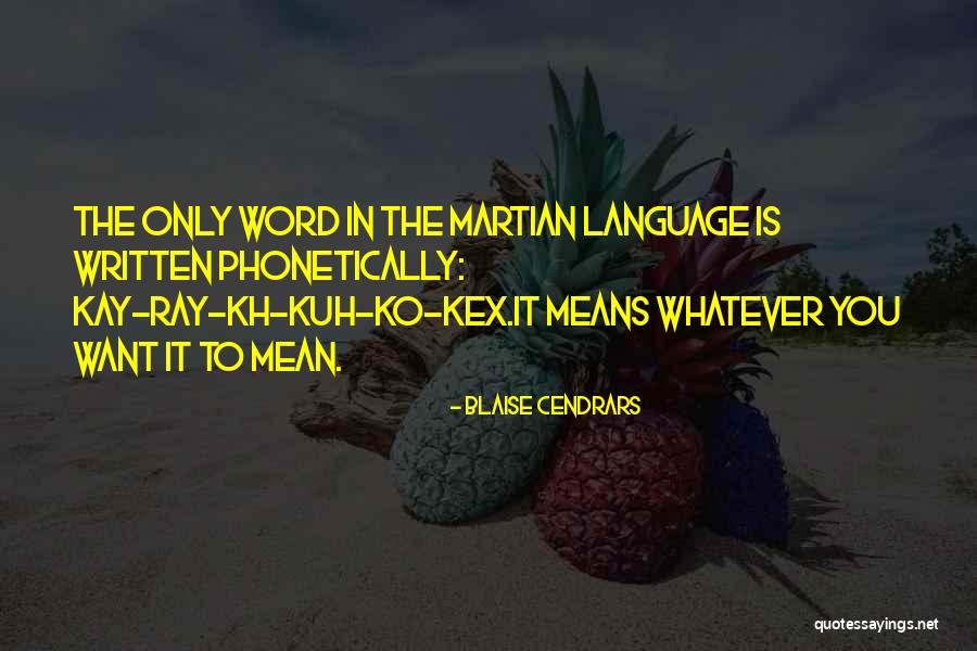 Fyreborn Quotes By Blaise Cendrars Fyreborn Quotes By Blaise Cendrars