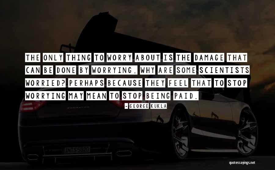 Fyreborn Quotes By George Kukla Fyreborn Quotes By George Kukla