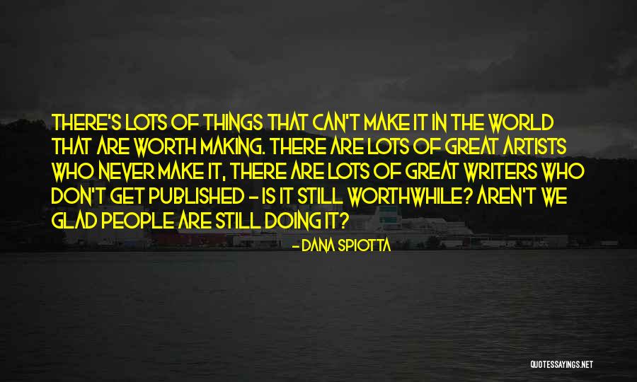 Fyrirt Aspenna Quotes By Dana Spiotta Fyrirt Aspenna Quotes By Dana Spiotta