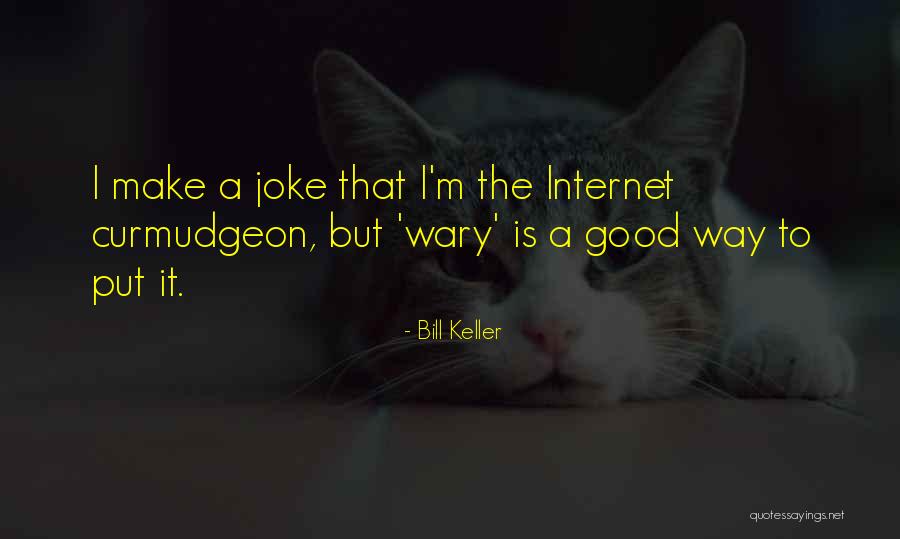 Fyrverkerier G Teborg Quotes By Bill Keller Fyrverkerier G Teborg Quotes By Bill Keller