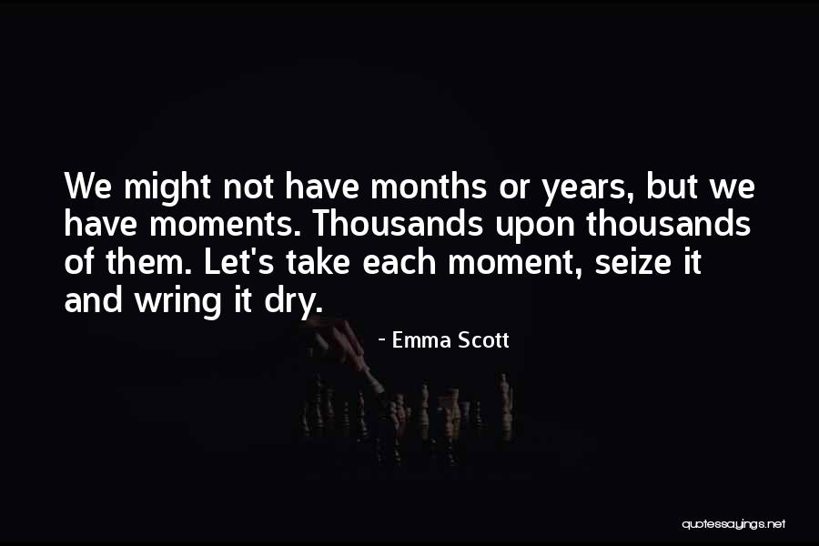 Fyte Quotes By Emma Scott Fyte Quotes By Emma Scott