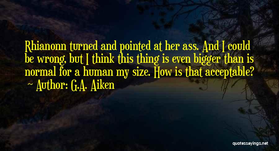 G.A. Aiken Quotes 2104763