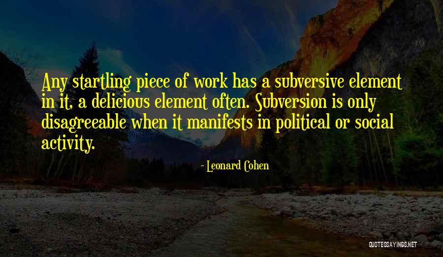 G A Cohen Quotes By Leonard Cohen G A Cohen Quotes By Leonard Cohen