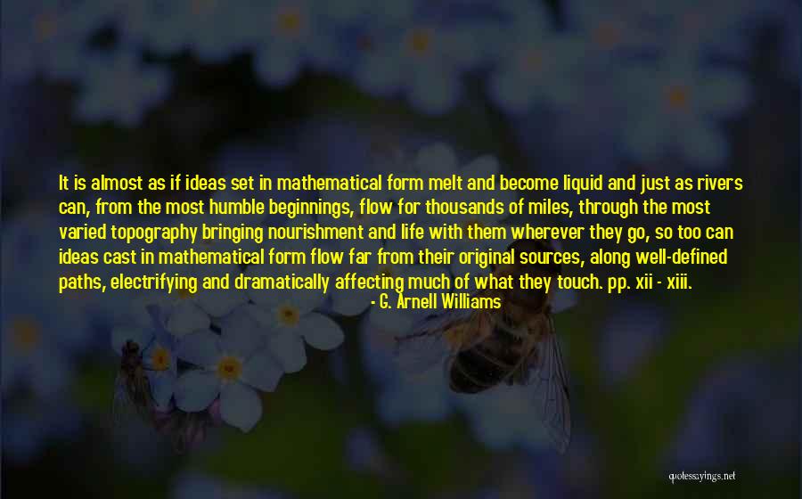G. Arnell Williams Quotes 832972 G. Arnell Williams Quotes 832972