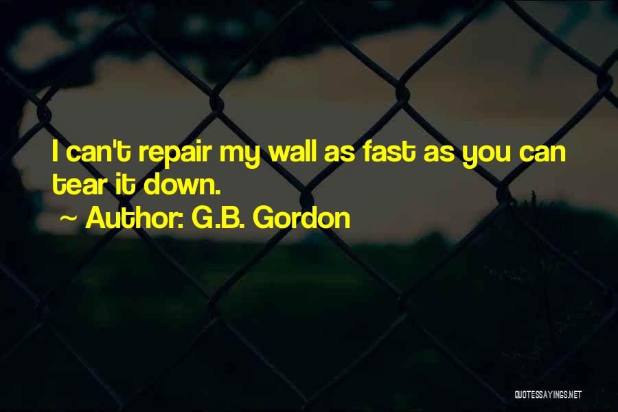 G.B. Gordon Quotes 1334966