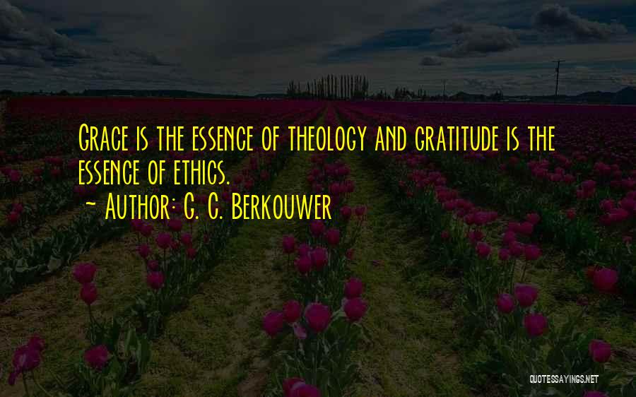 G. C. Berkouwer Quotes 2131841