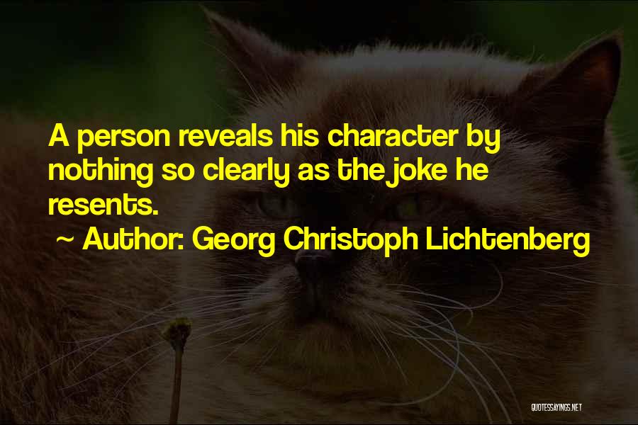 G C Lichtenberg Quotes By Georg Christoph Lichtenberg