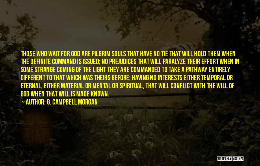 G. Campbell Morgan Quotes 912788