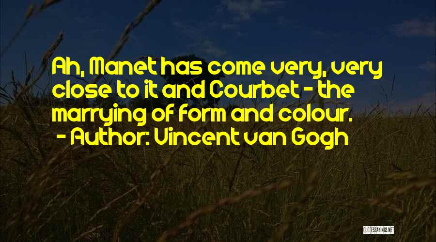 G Courbet Quotes By Vincent Van Gogh