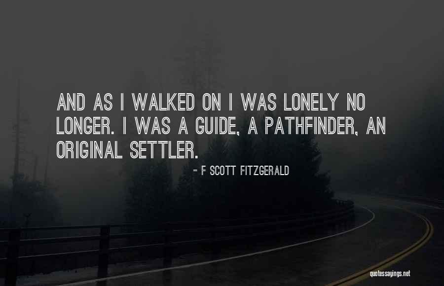 G D Pathfinder Quotes By F Scott Fitzgerald G D Pathfinder Quotes By F Scott Fitzgerald
