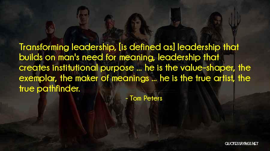 G D Pathfinder Quotes By Tom Peters G D Pathfinder Quotes By Tom Peters